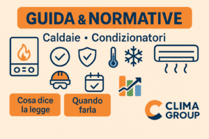 Sostituzione Caldaie 2025: Guida Completa alle Detrazioni con Clima Group