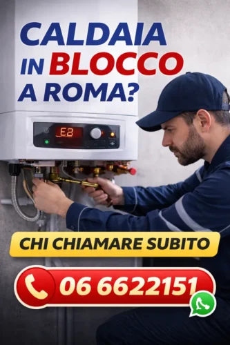 Caldaia in blocco Roma: chi chiamare subito