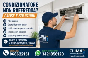 Condizionatore non raffredda cause e soluzioni