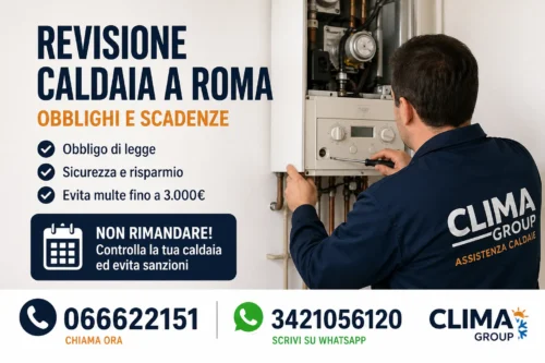 Quando fare la revisione caldaia a Roma